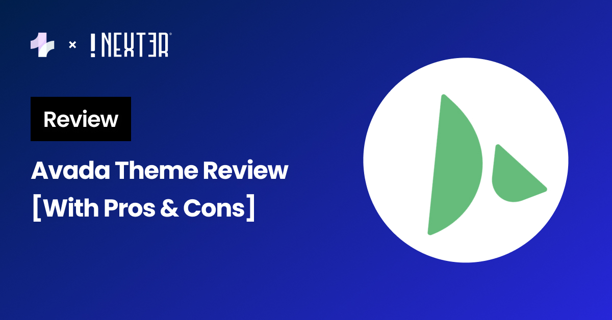 Avada Theme Review - Avada Theme Review [With Pros & Cons]