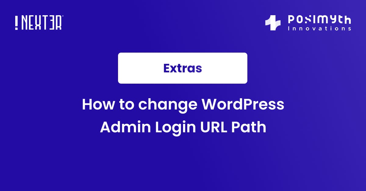 how-to-change-wordpress-admin-login-url-path-nexter-wordpress-theme