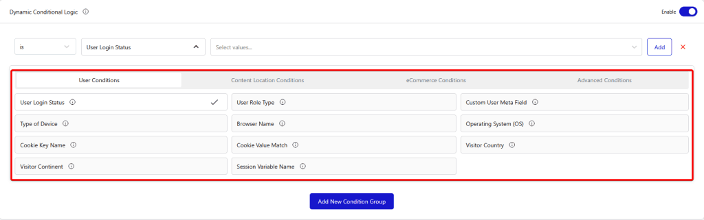 dynamic condition logic options new