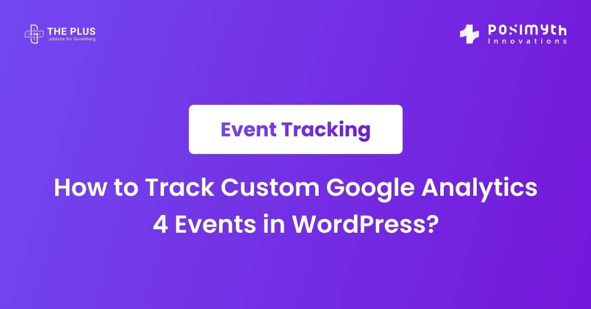 Setting up Google Analytics 4 tracking on WordPress