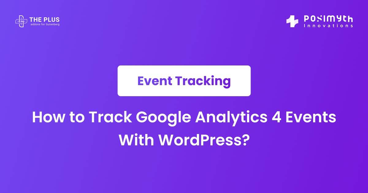 The 6 Best Google Analytics Plugins for WordPress (+ How to Set Up GA4)