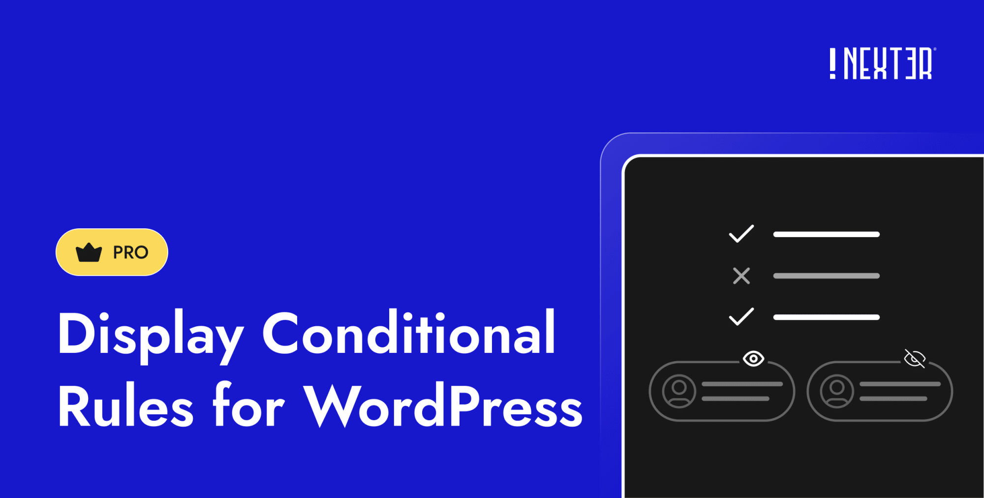 Display Conditional Rules for WordPress