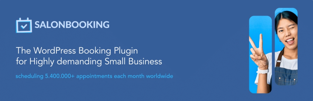 Salon Booking System 1 - 5 Best WordPress Booking Plugins [Appointment Schedulers]