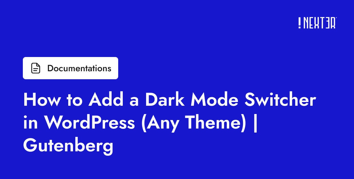 How to Add a Dark Mode Switcher in WordPress (Any Theme) | Gutenberg ...