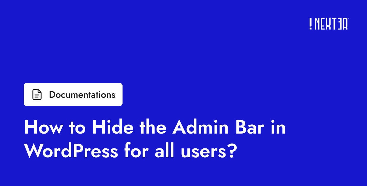 How to Hide the Admin Bar in WordPress for all users?