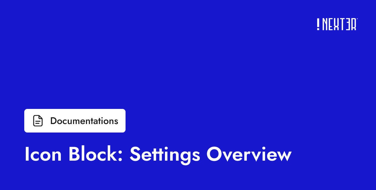 Icon Block: Settings Overview