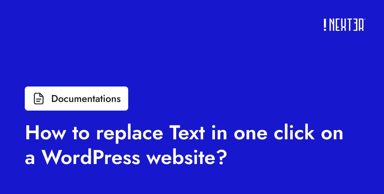 How to replace Text in one click on a WordPress website?