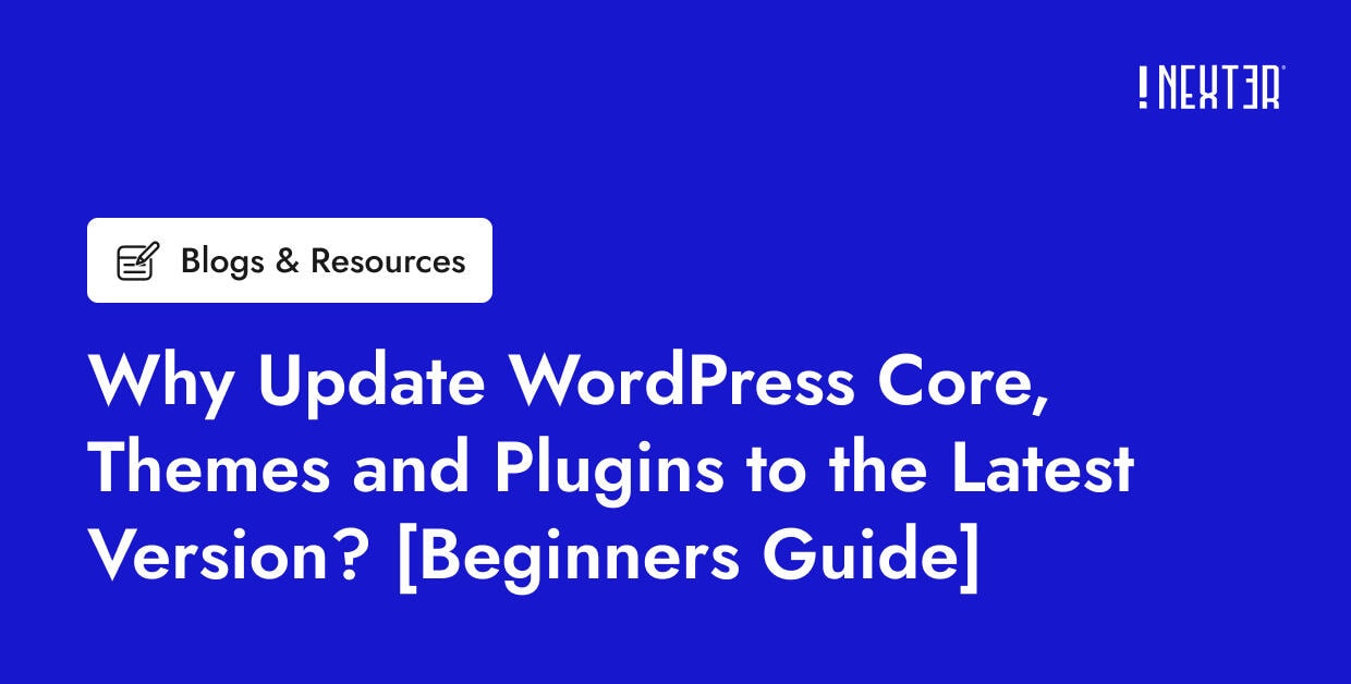 Kahalagahan ng Regular na Pag-update ng WordPress Core, Themes, at Plugins