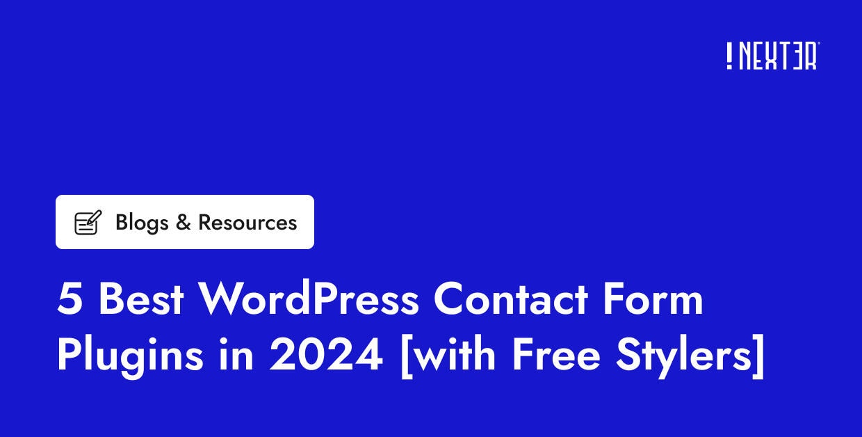 5 Best WordPress Contact Form Plugins [with Free Stylers]