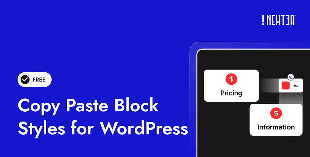 Copy Paste Block Styles Block For WordPress - Nexter WP