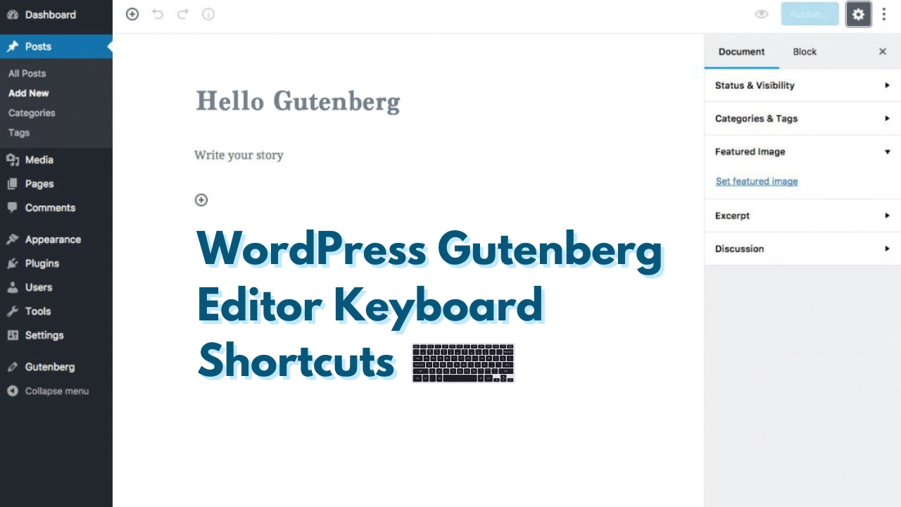 WordPress Gutenberg Editor Keyboard Shortcuts 1