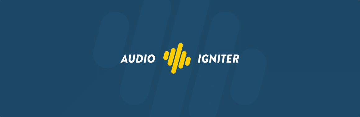 AudioIgniter