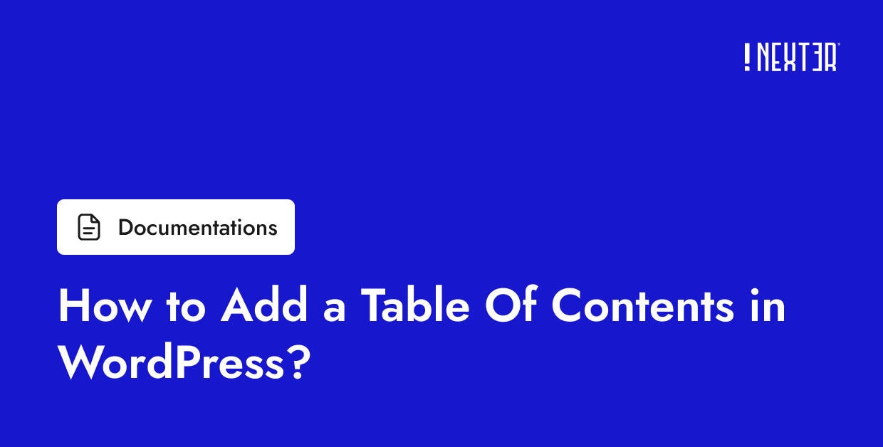 How to add a table of contents in WordPress overview