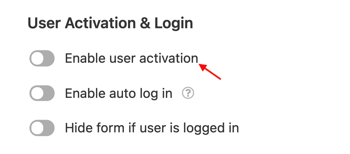 Turn on Email Activation for User Registration