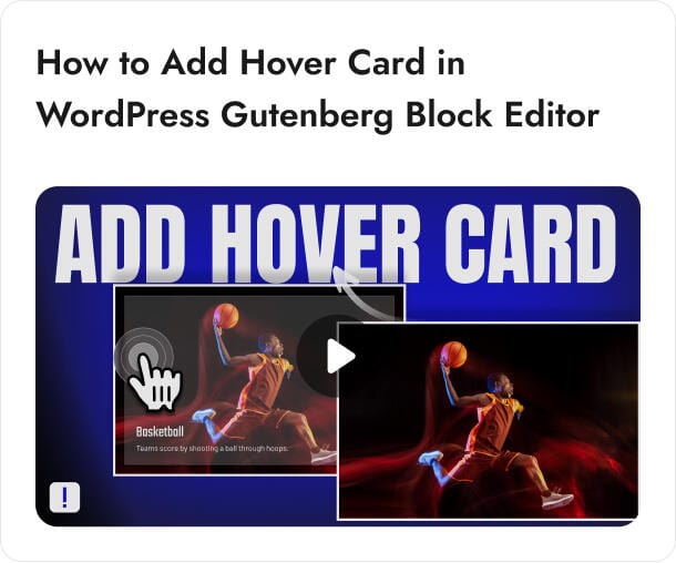 How to Add Hover Card in WordPress Gutenberg Block Editor
