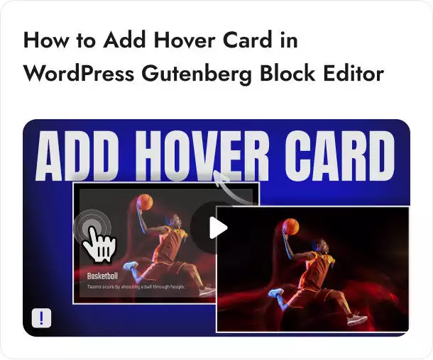 How to Add Hover Card in WordPress Gutenberg Block Editor