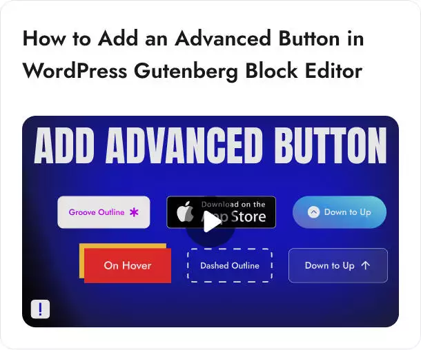 How to Add an Advanced Button in WordPress Gutenberg Block Editor