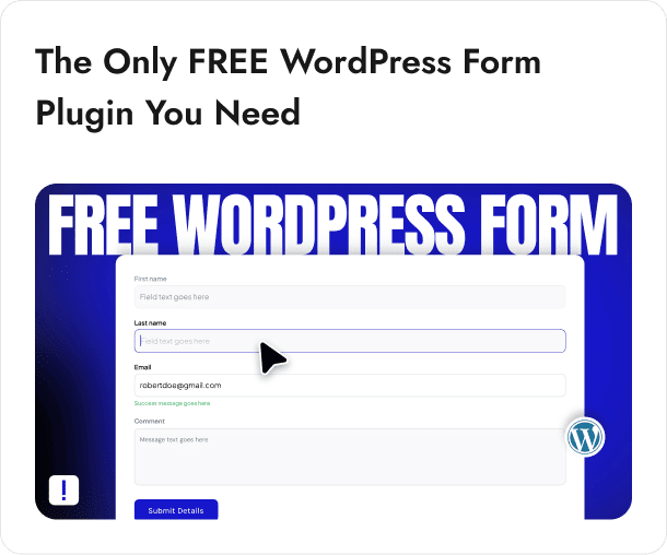 The Only FREE WordPress Form Plugin You Need