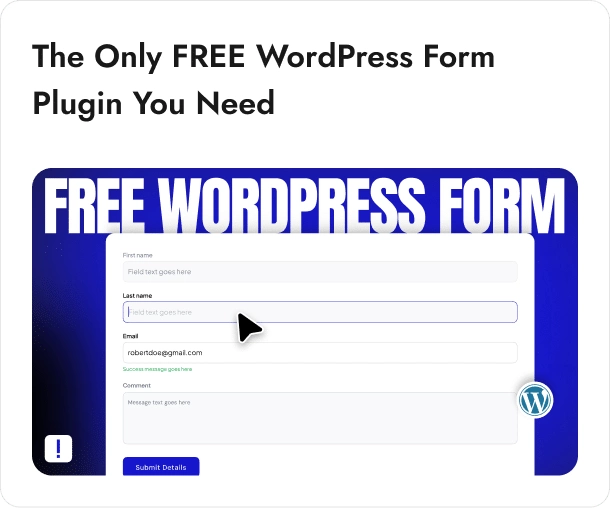 The Only FREE WordPress Form Plugin You Need