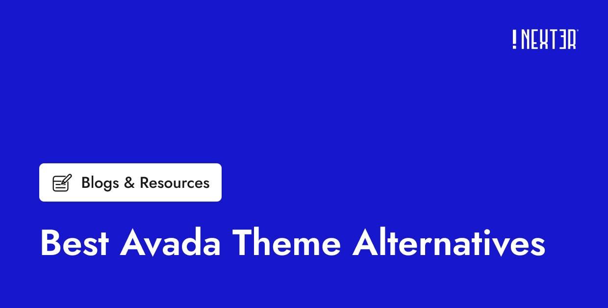 Avada Theme Alternatives for WordPress (2026) | Nexter WP