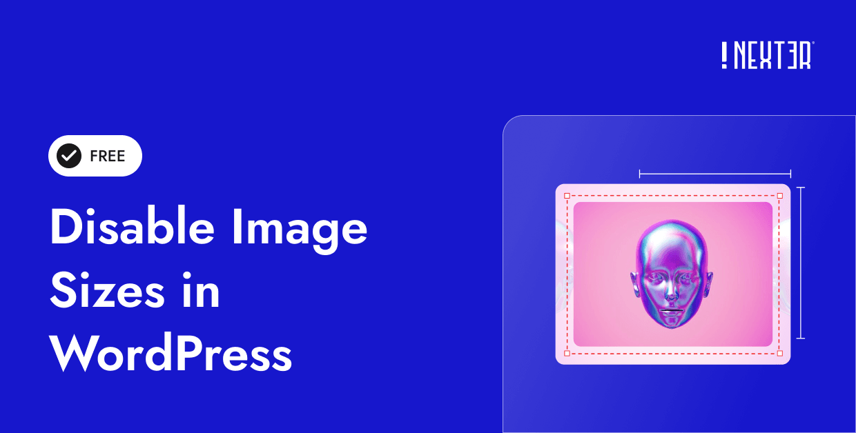 Disable Image Sizes in WordPress Disable Image Sizes in WordPress
