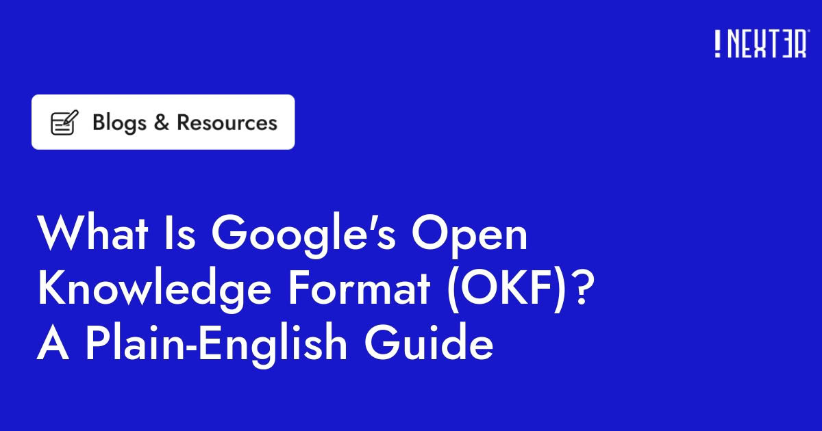 What Is Google's Open Knowledge Format (OKF)? A Plain-English Guide for ...
