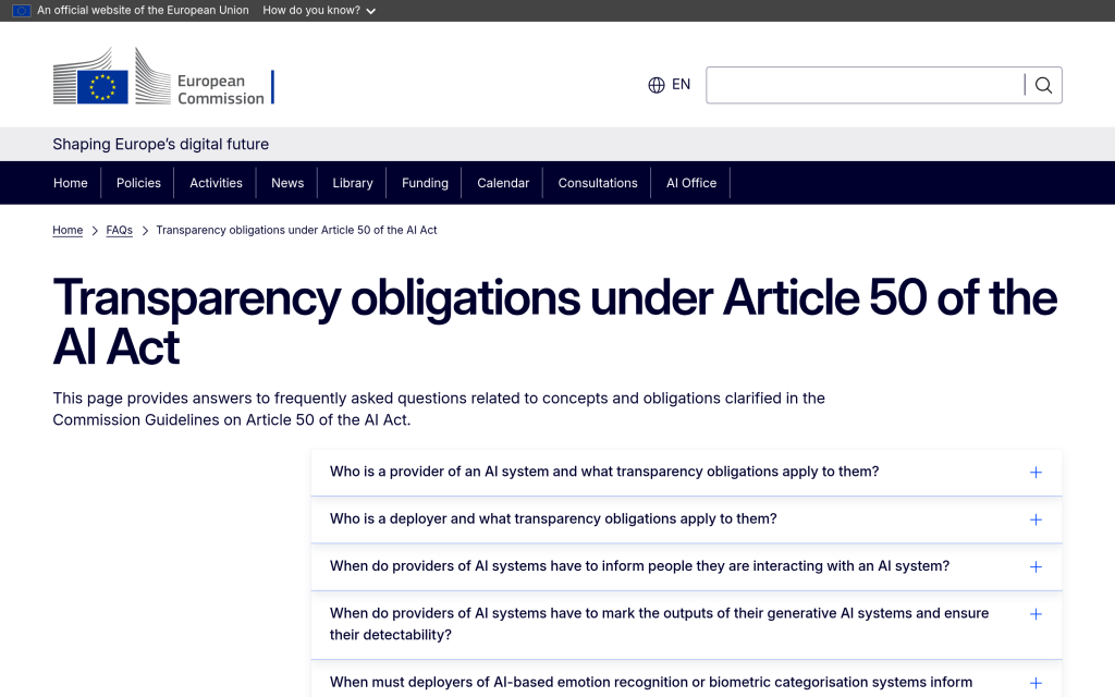 European Commission FAQ on transparency obligations under Article 50 of the AI Act