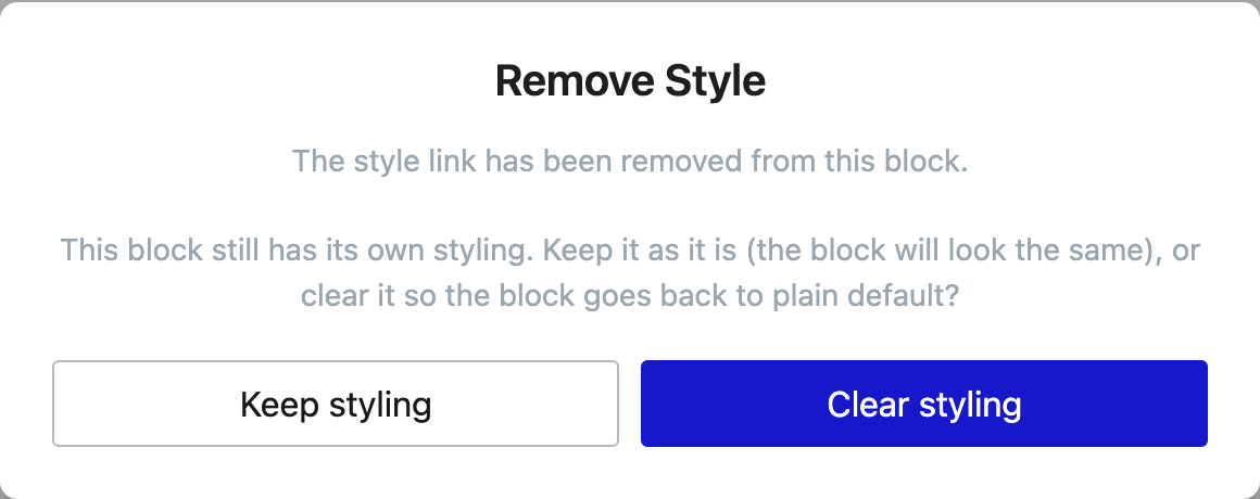 Remove Style dialog offering Keep styling or Clear styling