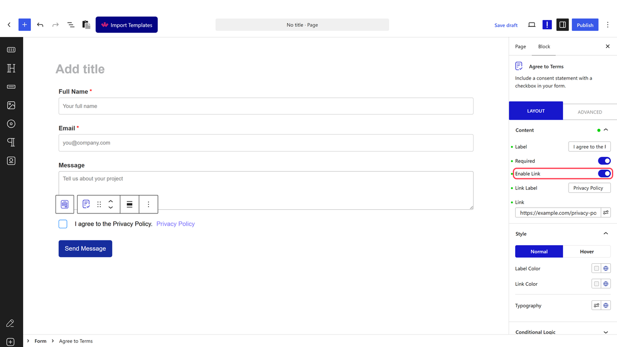 The Agree to Terms field with Required, Enable Link, Link Label and Link