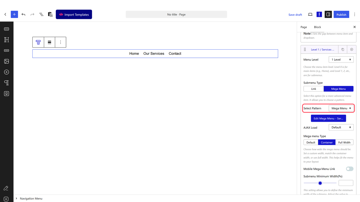 A Mega Menu item with Select Pattern chosen