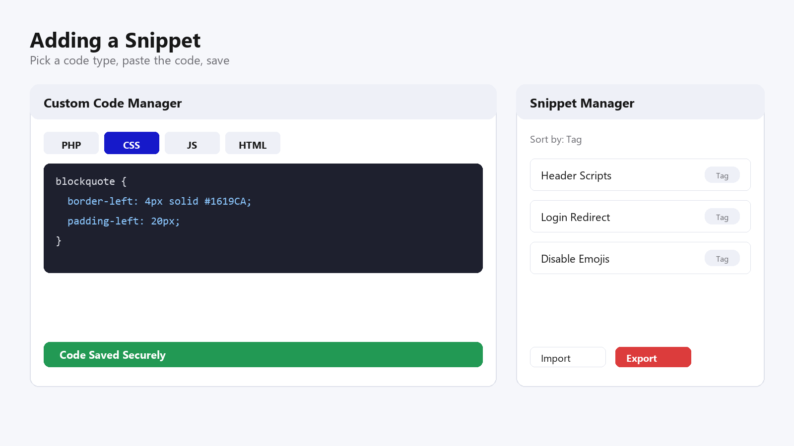Custom Code Manager and Snippet Manager mockup