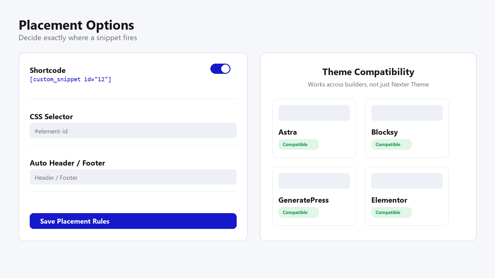 Snippet placement options and theme compatibility mockup