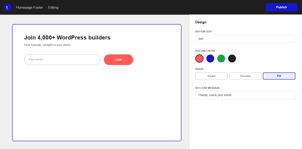 Custom mockup of the Mailchimp Form block design settings, button text, color, shape and success message